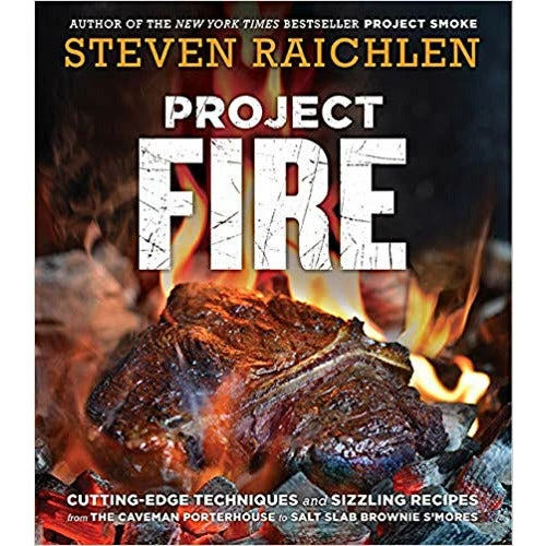 Pig Out Publications Project Fire By Steven Raichlen Salts