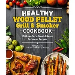 Pig Out Publications Healthy Wood Pellet Grill & Smoker Cookbook Salts