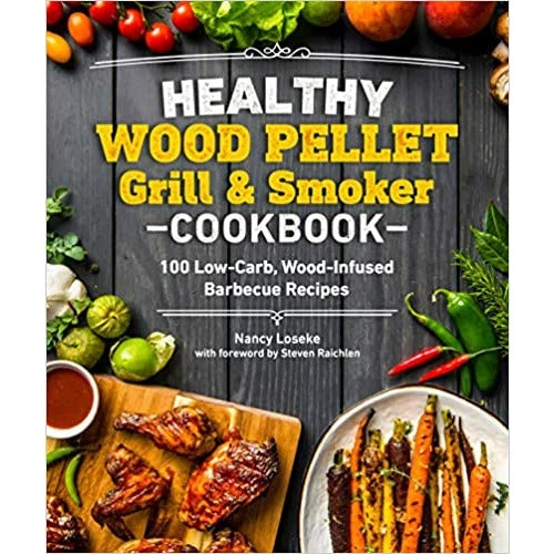 Pig Out Publications Healthy Wood Pellet Grill & Smoker Cookbook Salts