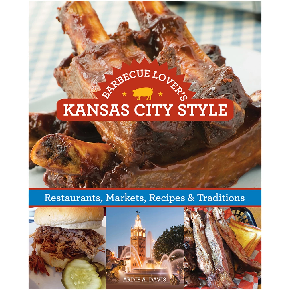 Pig Out Publications Barbecue Lover's Kansas City Style By Ardie Davis