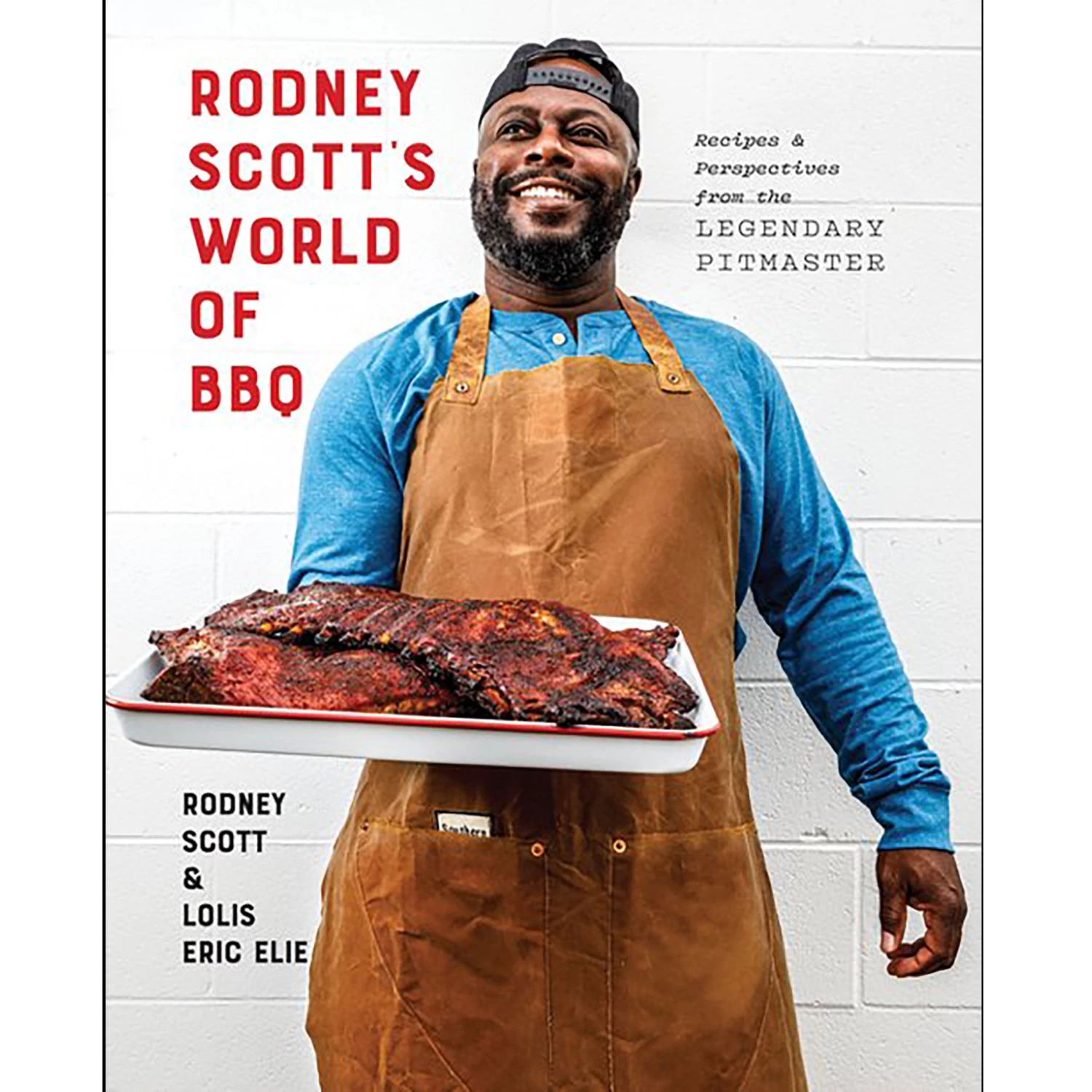 Pig Out Publications Rodney Scott's World Of BBQ