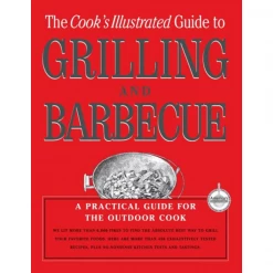 Pig Out Publications Cook's Illustrated Guide To Grilling And Barbecue: A Practical Guide For The Outdoor Cook Salts